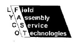 LYCO FAST FIELD ASSEMBLY SERVICE TECHNOLOGIES