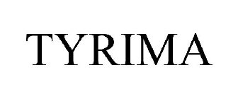 TYRIMA