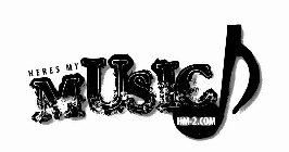 HERES MY MUSIC HM-2.COM