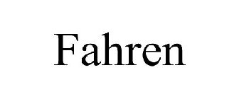 FAHREN