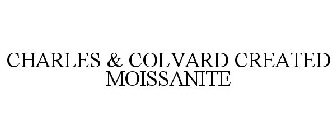 CHARLES & COLVARD CREATED MOISSANITE