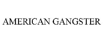 AMERICAN GANGSTER