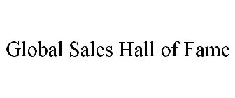 GLOBAL SALES HALL OF FAME