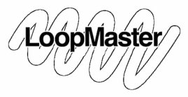 LOOPMASTER