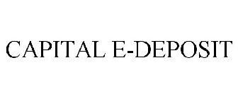 CAPITAL E-DEPOSIT