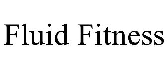 FLUID FITNESS