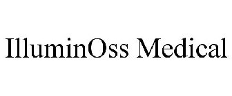 ILLUMINOSS MEDICAL