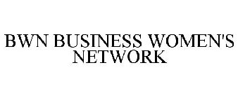 BWN BUSINESS WOMEN'S NETWORK