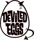 DEVILED EGGS