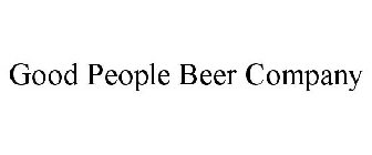 GOOD PEOPLE BEER COMPANY