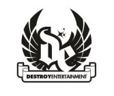 DE DESTROYENTERTAINMENT