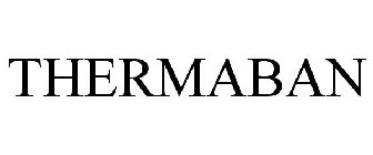THERMABAN