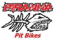 PIRANHA PIT BIKES