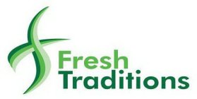 F FRESH TRADITIONS