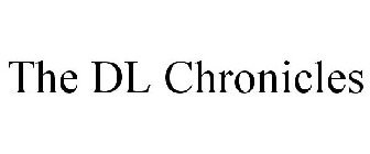 THE DL CHRONICLES