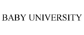 BABY UNIVERSITY