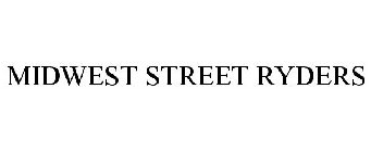 MIDWEST STREET RYDERS