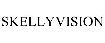 SKELLYVISION