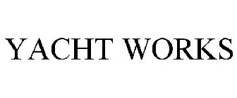 YACHT WORKS