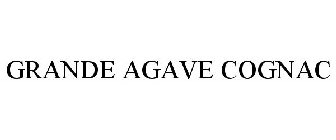 GRANDE AGAVE COGNAC