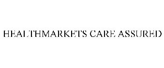 HEALTHMARKETS CARE ASSURED