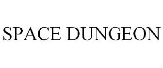 SPACE DUNGEON