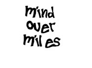 MIND OVER MILES