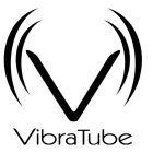 V VIBRATUBE