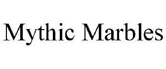 MYTHIC MARBLES