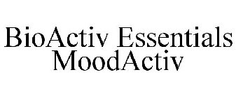 BIOACTIV ESSENTIALS MOODACTIV