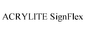 ACRYLITE SIGNFLEX