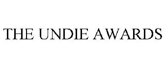 THE UNDIE AWARDS