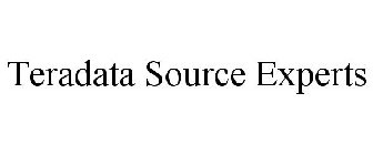 TERADATA SOURCE EXPERTS