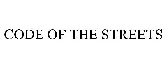 CODE OF THE STREETS