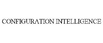 CONFIGURATION INTELLIGENCE