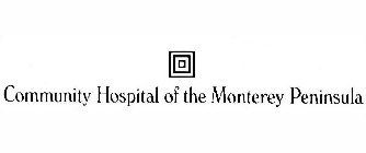 COMMUNITY HOSPITAL OF THE MONTEREY PENINSULA