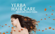 YERBA HAIR CARE INFUSED WITH NATURAL WISDOM