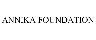 ANNIKA FOUNDATION