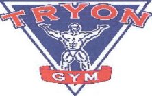 TRYON GYM