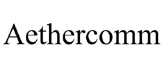 AETHERCOMM