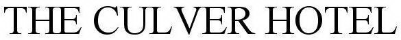 THE CULVER HOTEL