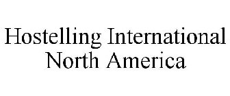 HOSTELLING INTERNATIONAL NORTH AMERICA