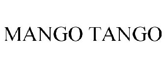 MANGO TANGO