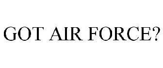 GOT AIR FORCE?