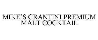 MIKE'S CRANTINI PREMIUM MALT COCKTAIL