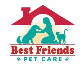 BEST FRIENDS PET CARE