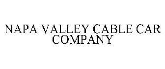 NAPA VALLEY CABLE CAR COMPANY