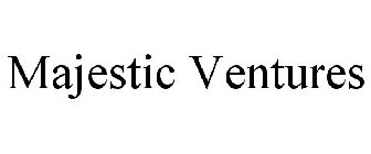 MAJESTIC VENTURES