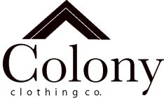 COLONY CLOTHING CO.