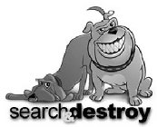 SEARCH & DESTROY